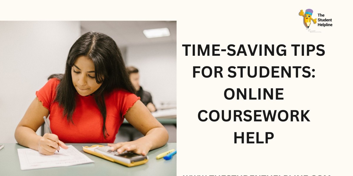 Time-Saving Tips for Students: Online Coursework Help